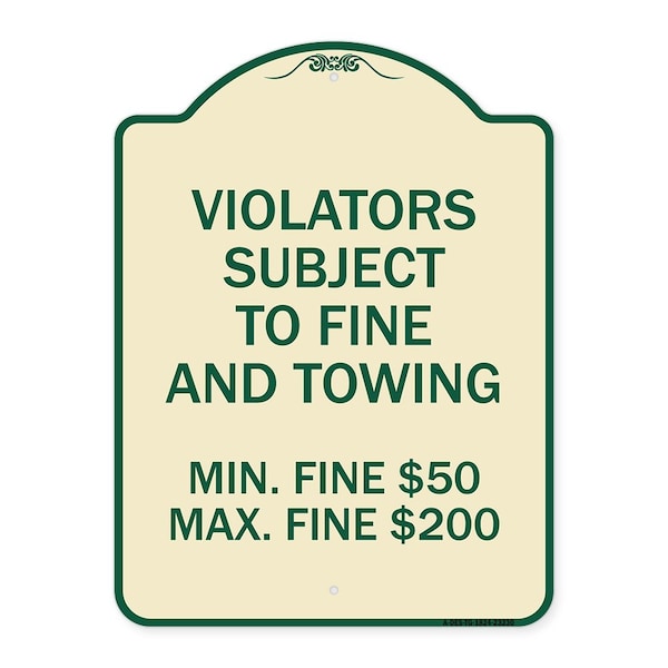 R7-8f Violators Subject to Fine and Towing Min. Fine $50 Max Fine $200 Aluminum, A-DES-TG-1824-23230
